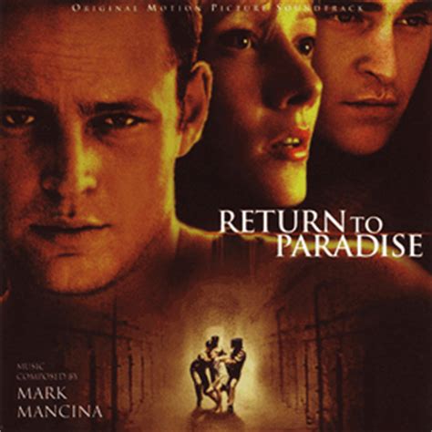 verse 2 you ain't gotta feel no pain it's all in your imagination you can always come my way together, wе'll find the salvation when you feel the click go bang and. Return to Paradise Soundtrack (1998)