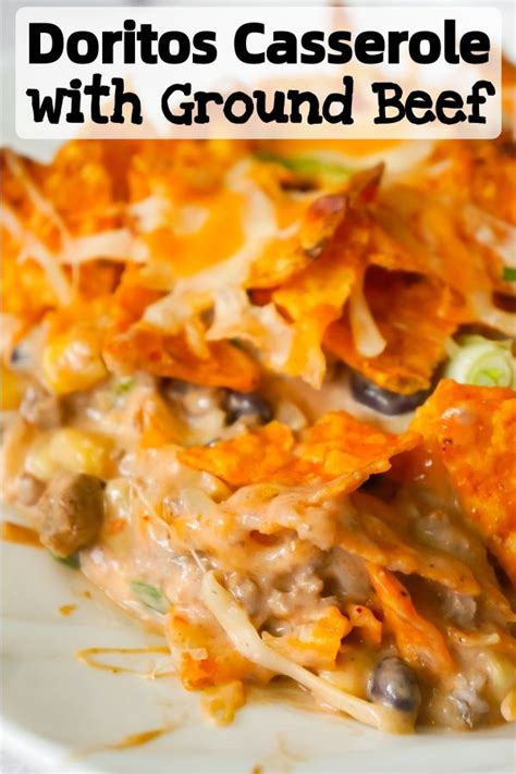 Put other 1/2 of doritos on top of this and top with cheese. Doritos Casserole with Ground Beef is a hearty dish loaded ...