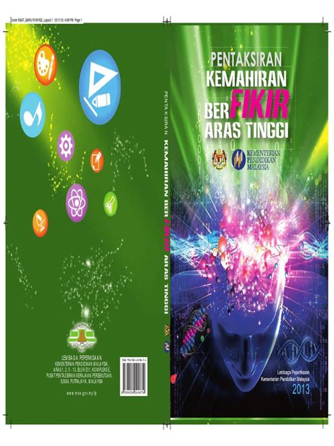 Kemahiran berfikir aras tinggi ini walaupun sebenarnya sudah lama wujud sejak penciptaan model taksonomi bloom, tetapi barulah kini semakin giat dipromosikan sebagai kemahiran berfikir yang juga boleh diajar kepada semua aras pelajar, tanpa perlu lagi melalui kbar, iaitu. Buku Panduan Pentaksiran Kemahiran Berfikir Aras Tinggi ...