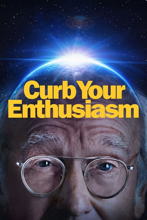 Curb Your Enthusiasm Tv Series 2000 Posters — The Movie Database