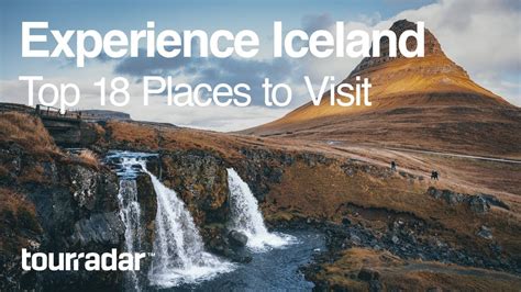 Experience Iceland Top 18 Places To Visit Youtube