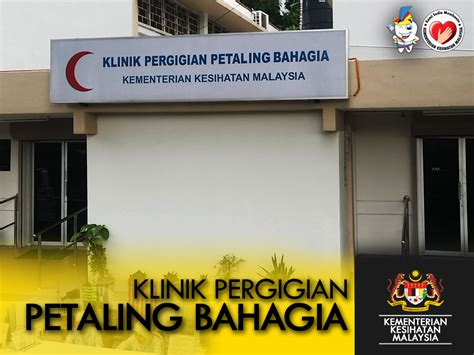 Klinik Pergigian Petaling Bahagia Pergigian Jkwpkl Putrajaya