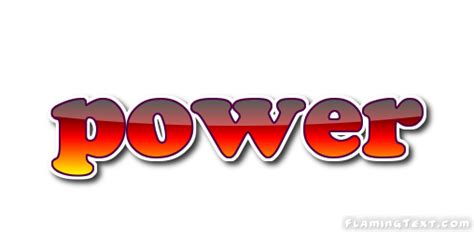 Power Logo Herramienta De Diseño De Nombres Gratis De Flaming Text