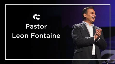 Guest Speaker Pastor Leon Fontaine Youtube