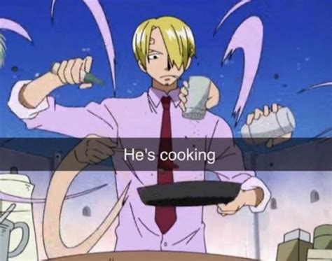 Hes Cooking Let Him Cook Let That Boy Cook Know Your Meme