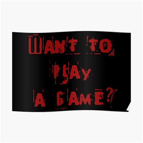 Jigsaw Want To Play A Game Poster For Sale By Jamie6902 Redbubble
