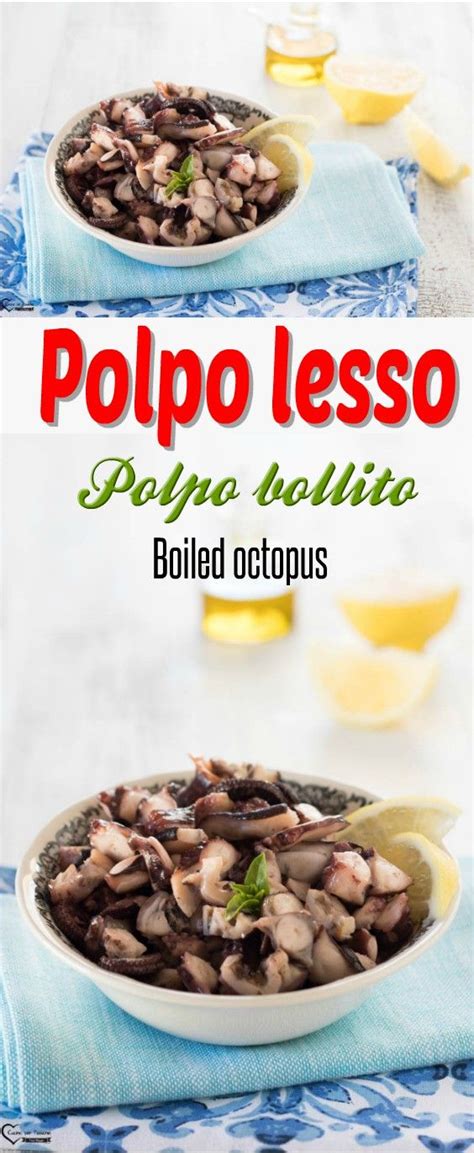 Il polpo bollito, o polpo lesso, è la cottura di base per la preparazione del polpo, che successivamente può essere tagliato e condito con olio, limone, aglio e prezzemolo, oppure essere un ingrediente per altre preparazioni, come l'insalata ricette correlate. Polpo lesso polpo bollito, polpo ricette, polpo morbido ...