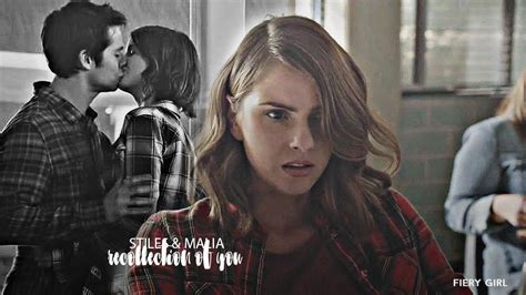 Stiles And Malia Recollection Of You Youtube