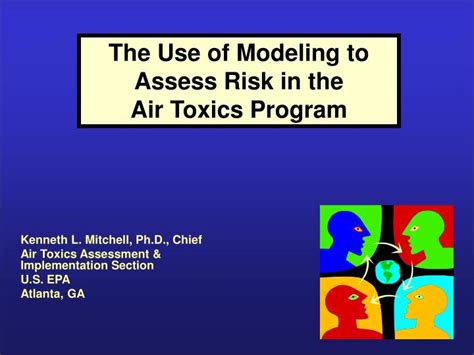 Ppt The Use Of Modeling To Assess Risk In The Air Toxics Program