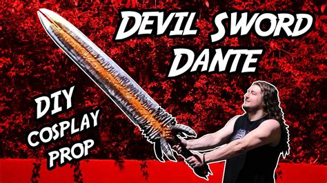 How To Make Devil May Cry Devil Sword Dante Como Construir A Espada