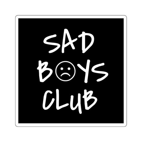 Sad Boys Club Stickers Etsy