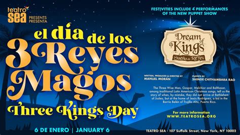 Teatro Sea Celebrates The Holiday Season Three Kings Day Festivalel
