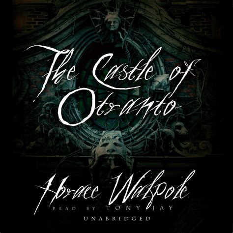 The Castle Of Otranto Audiobook Written By Horace Walpole