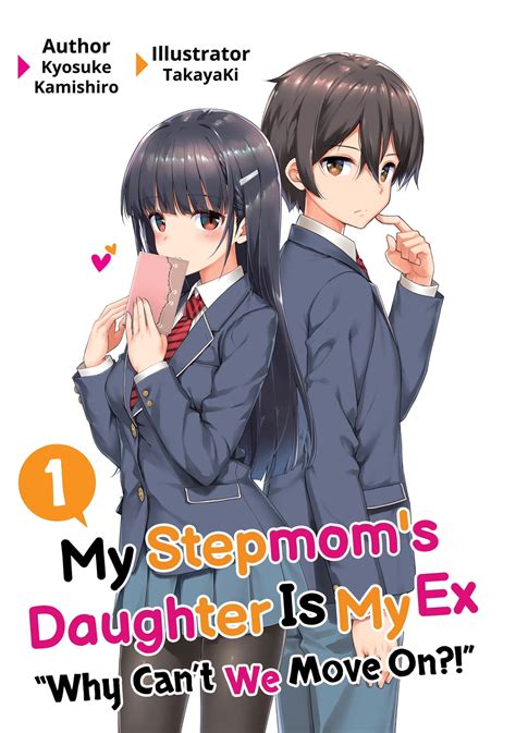 My Stepmoms Daughter Is My Ex Volume 1 Manga Ebook By Kyosuke Kamishiro Epub Book Rakuten