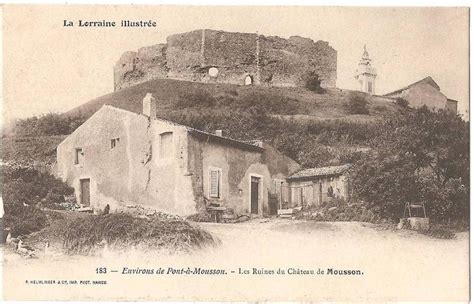 Mousson Mousson Les Ruines Du Ch Teau De Mousson Carte Postale Ancienne Et Vue D Hier Et