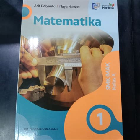 Jual Buku Matematika Kelas 10 Smk Kurikulum Merdeka Erlangga Shopee