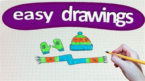 Maybe you would like to learn more about one of these? Easy drawings #162 How to draw a hat, mittens and scarf ...