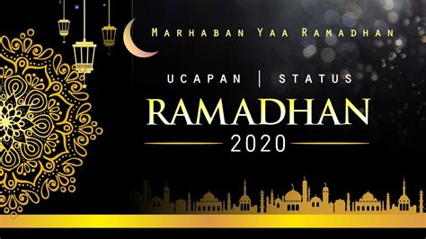 Kata Ucapan Selamat Berpuasa Ramadhan H Marhaban Ya Ramadhan YouTube