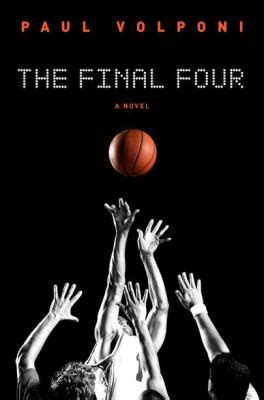 2021 turkish airlines euroleague final four cologne. Helen's Book Blog: Review: The Final Four by Paul Volponi