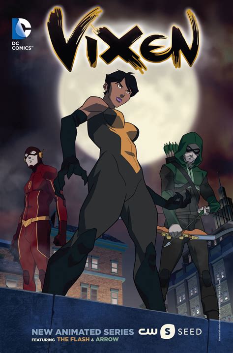Women with incomparable charisma that inspire women around the world with their passion and strong personalities. Vixen | Arrowverse Wiki | FANDOM powered by Wikia