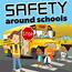Safety Around Schools  Five Islands School