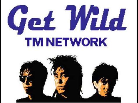 Get Wild Tm Network Youtube