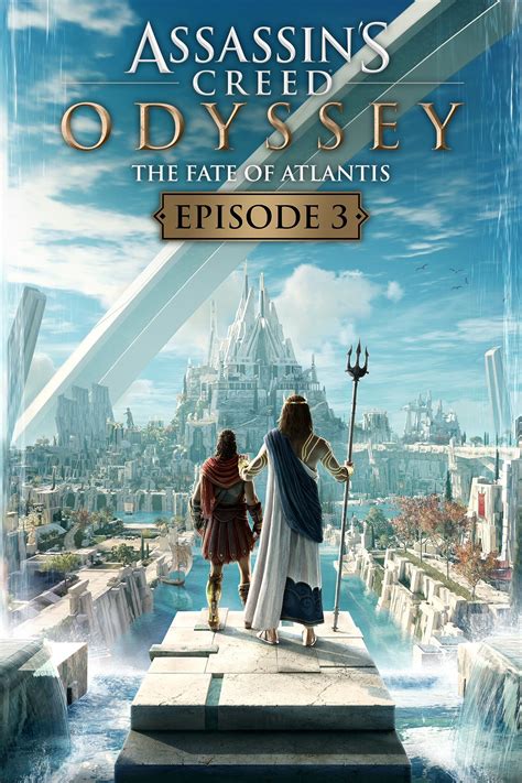 Assassin S Creed Odyssey The Fate Of Atlantis Episode Torment Of