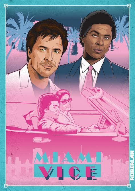 Miami Vice Poster By Roberlan Borges Via Behance Miami Vice Miami Vice Theme Miami Vice Party