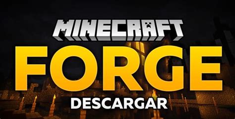 Descargar E Instalar Minecraft Forge Todas Las Versiones Mod