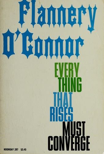 He decided it was less comical than jaunty and pathetic. Everything That Rises Must Converge (1975 edition) | Open ...