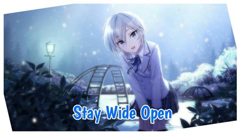 Nightcore Stay Wide Open《full Lyric》 Youtube