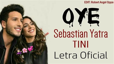 Tini Sebastian Yatra Oye Letralyrics Youtube