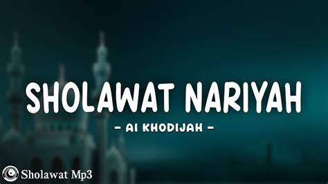 Lirik Sholawat Nariyah Cover By Ai Khodijah Lirik Arab Latin