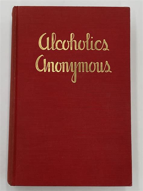Alcoholics Anonymous First Edition Big Book 1st Printing Recovery