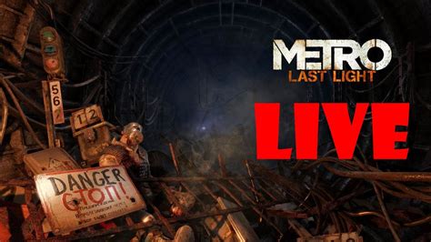 Metro Last Light Live Part 6 Youtube