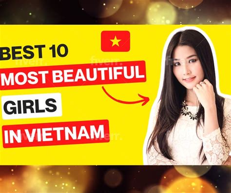 Top 10 Most Beautiful Girls In Vietnam Most Gorgeous Girls In Vietnam