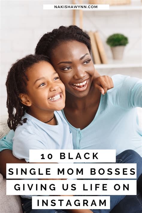 seeing another black single mom boss on instagram doing their thing keeps me inspired these