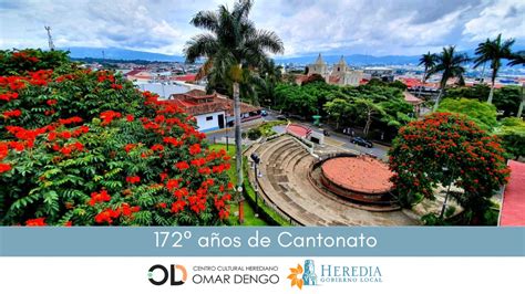 Heredia Conmemora Su Cantonato Portal Municipalidad De Heredia