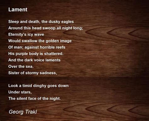 Lament Poem by Georg Trakl - Poem Hunter