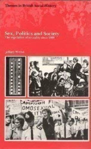 Sex Politik Und Gesellschaft Die Regulierung Von Sexualität Seit 9780582483347 Ebay