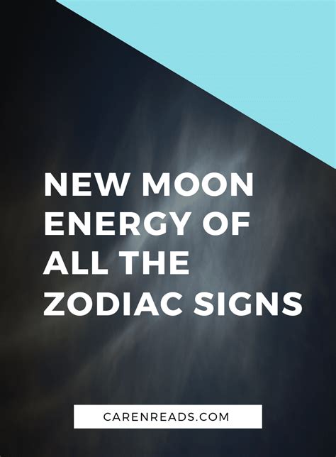 The Words New Moon Energy Of All The Zodiac Signs
