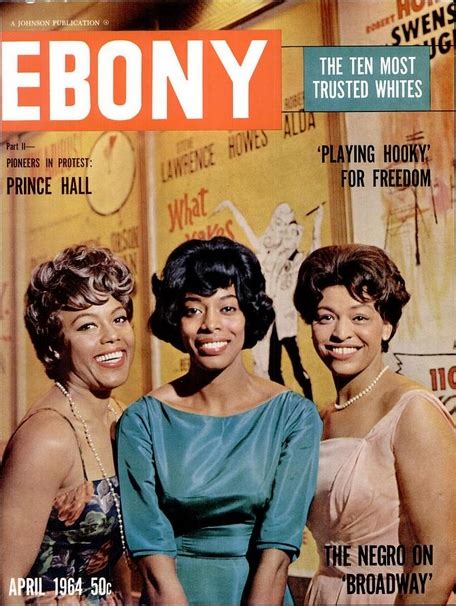 Ebony April 1964 Pictured L To R Jeannette “janet” Dubois Ketty Lester And Gloria Foster