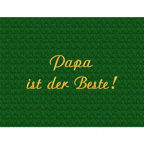 Besten bilder zu malvorlagen in 20202021. Stickerei "Papa ist der Beste" gestickter Spruch zum Vatertag harti Frottiermoden