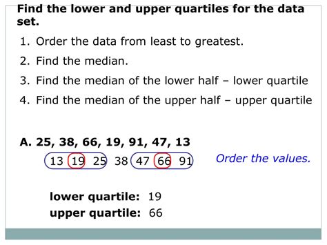 Ppt Find The Lower And Upper Quartiles For The Data Set Powerpoint