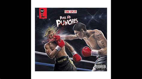 Tone Spliff Pull No Punches Full Album 2016 Youtube