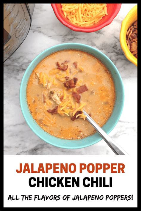 Instant Pot Jalapeno Popper Chicken Chili The Welcoming Table