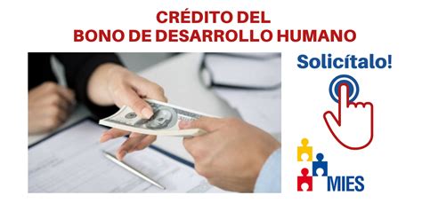 Cr Dito Del Bono De Desarrollo Humano Requisitos Y Pasos Para