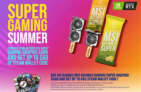 Maybe you would like to learn more about one of these? MSI announces RTX Super Gaming Summer, up to 60 USD Steam Wallet - VideoCardz.com