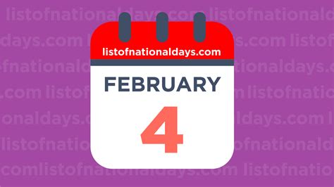February 4th National Holidaysobservances And Famous Birthdays