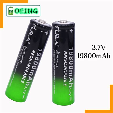 2021 Original 18650 Battery 3 7V 19800 MAh Batera Recargable De Li Ion